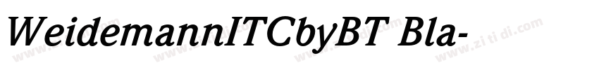 WeidemannITCbyBT Bla字体转换